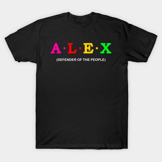 Alex - Defender of The People. T-Shirt by Koolstudio